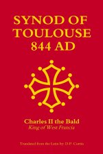 Synod of Toulouse: 844 AD