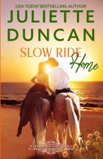 Slow Ride Home: A Mature-Age Christian Romance