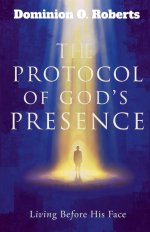 The Protocol of God's Presence
