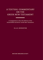 Textual Commentary on the Greek New Testament (Ubs6), A