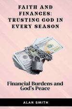 Financial Burdens and God's Peace