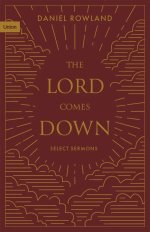 The Lord Comes Down