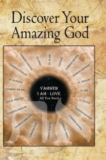 Discover Your Amazing God