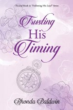 Trusting His Timing