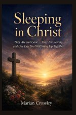 Sleeping in Christ