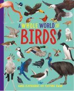 Whole World Of...: Birds