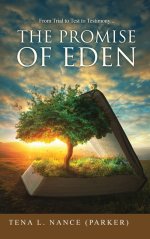 From Trial to Test to Testimony...the Promise of Eden