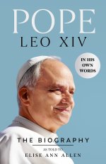 Pope Leo XIV : The Biography