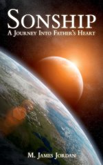 Sonship: A journey into Father's heart