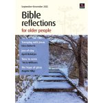Bible Reflections for Older People September-December 2025
