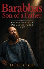 Barabbas, Son of a Father