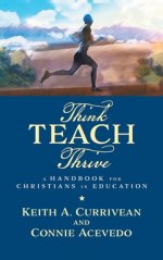 Think, Teach, Thrive