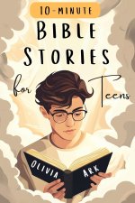 Bible Stories for Teens: Bible Study for Teenagers Featuring Prompts & Prayers - Christian Book with Biblical Short Stories for Modern Boys and Girls