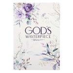 Journal-God's Masterpiece