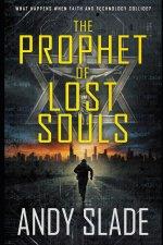 The Prophet of Lost Souls