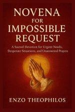 NOVENA FOR IMPOSSIBLE REQUEST