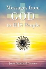 Messages from GOD to HIS People
