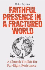 Faithful Presence in a Fractured World