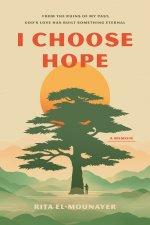 I Choose Hope