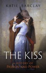 The Kiss – A History of Passion and Power