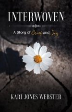 Interwoven: A Story of Grief and Joy
