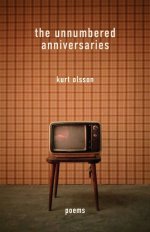 The Unnumbered Anniversaries: Poems