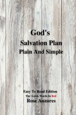 God's Salvation Plan Plain And Simple