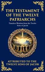 Testament Of The Twelve Patriarchs