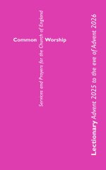 Large Format Common Worship Lectionary Advent 2025 to the Eve of Advent 2026