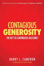 Contagious Generosity: The Key to Continuous Blessing