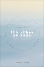 Speed of Soul