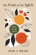 The Fruit of the Spirit