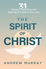 The Spirit of Christ