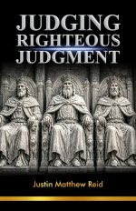 Judging Righteous Judgment