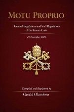 MOTU PROPRIO: General Regulations and Staff Regulations of the Roman Curia