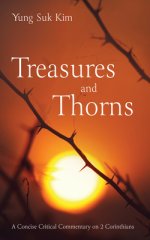 Treasures and Thorns