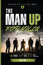 The Man Up Formula