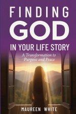 Finding God in Your Life Story
