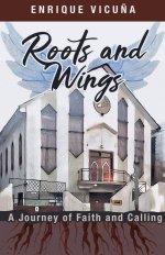 Roots and Wings: A Journey of Faith and Calling