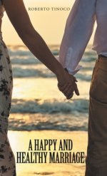 A Happy and Healthy Marriage