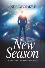New Season: Understanding the dominion mandate
