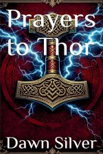 Prayers to Thor