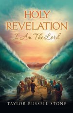Holy Revelation: I Am the Lord