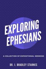 Exploring Ephesians