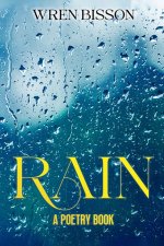 Rain: A Poetry Book