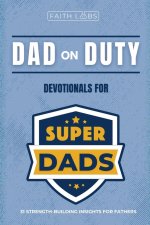 Dad on Duty
