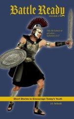 Battle Ready: Volume 5: Take the Helmet of Salvation