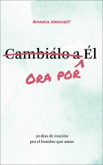 Ora por Él