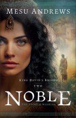 Noble (King David's Brides Book #2)