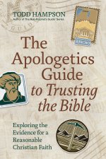 Apologetics Guide to Trusting the Bible